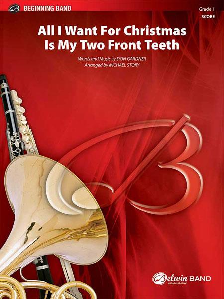 All I want for Christmas is my two Front teeth